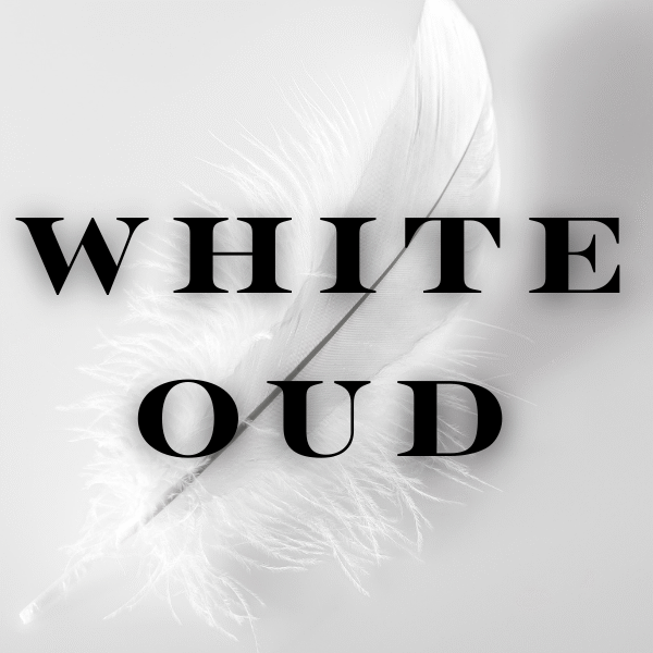 White Oud